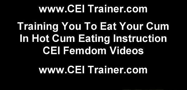  I will get you addicted to eating your own cum CEI